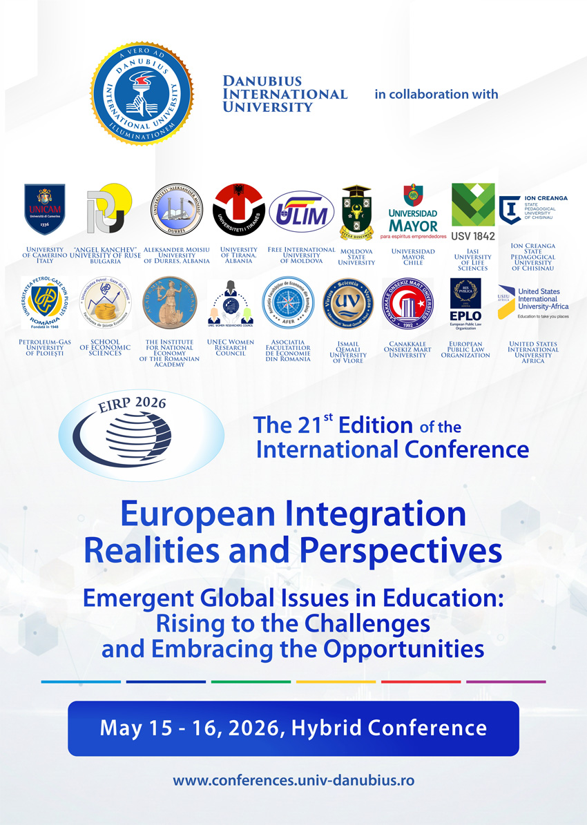Conferința Internațională „European Integration – Realities and Perspectives” – ediția a XXI-a