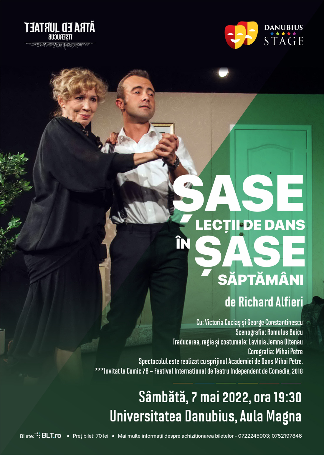 O noua piesa de teatru in Aula Magna - 6 LECTII DE DANS IN 6 SAPTAMANI