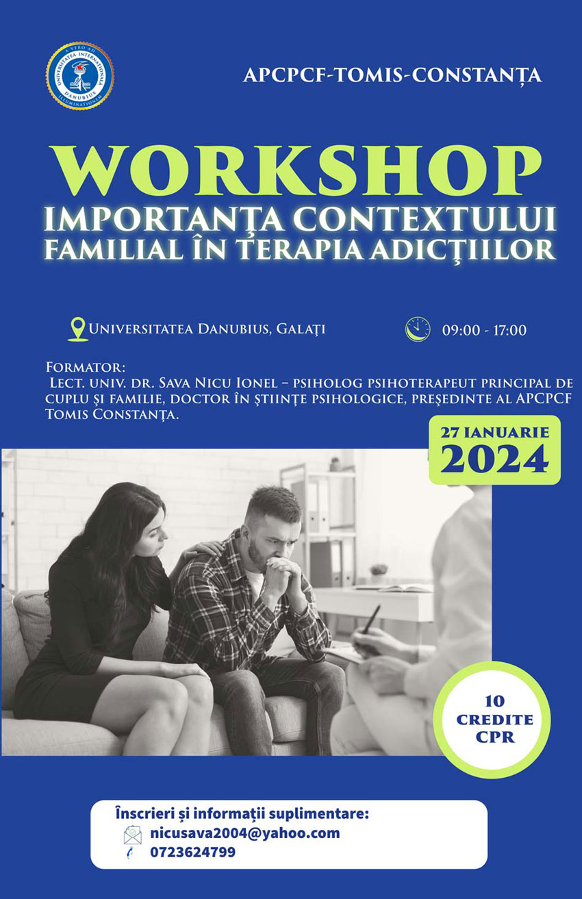 Workshop - Importanţa Contextului Familial în Terapia Adicţiilor