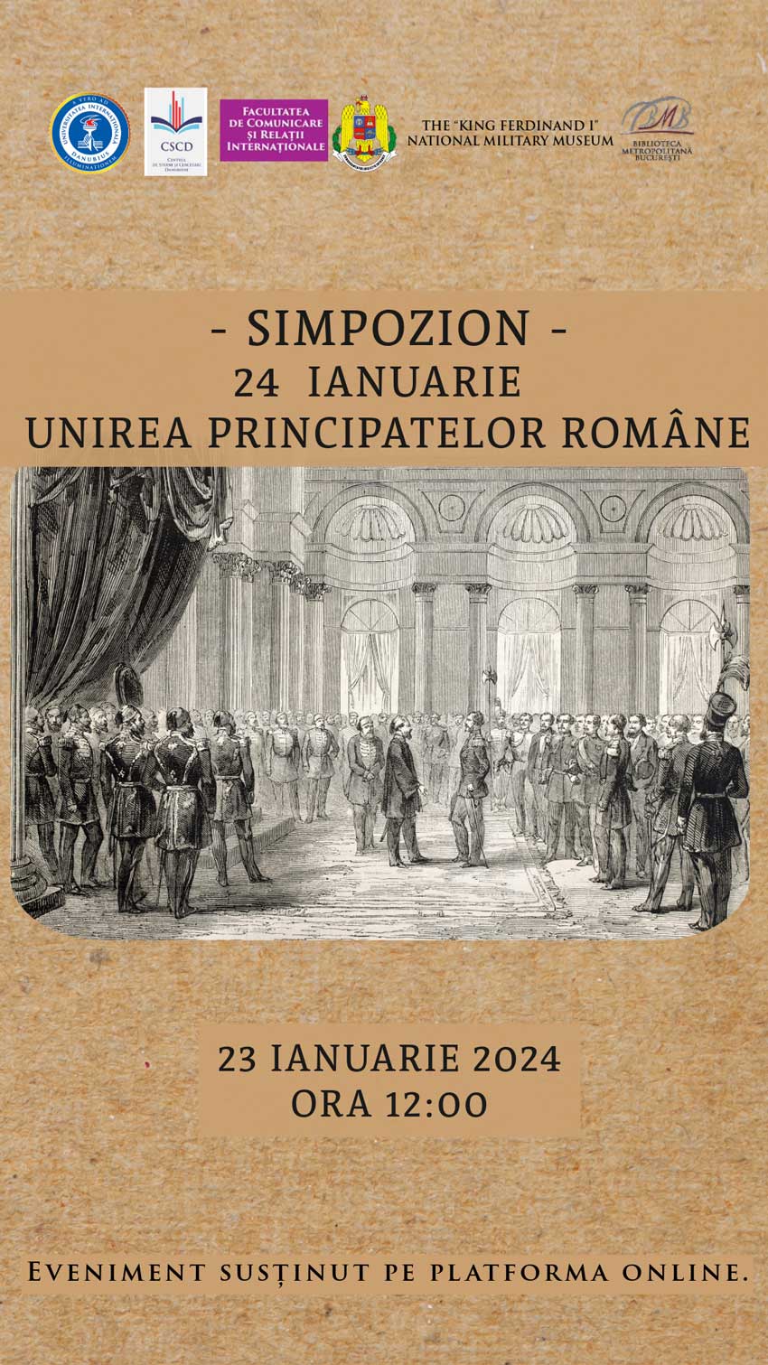 SIMPOZION – 24 IANUARIE UNIREA PRINCIPATELOR ROMÂNE