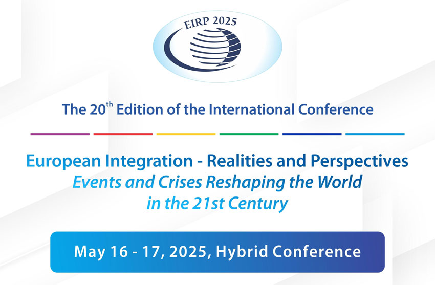 20th International Conference on European Integration - Realities and Perspectives