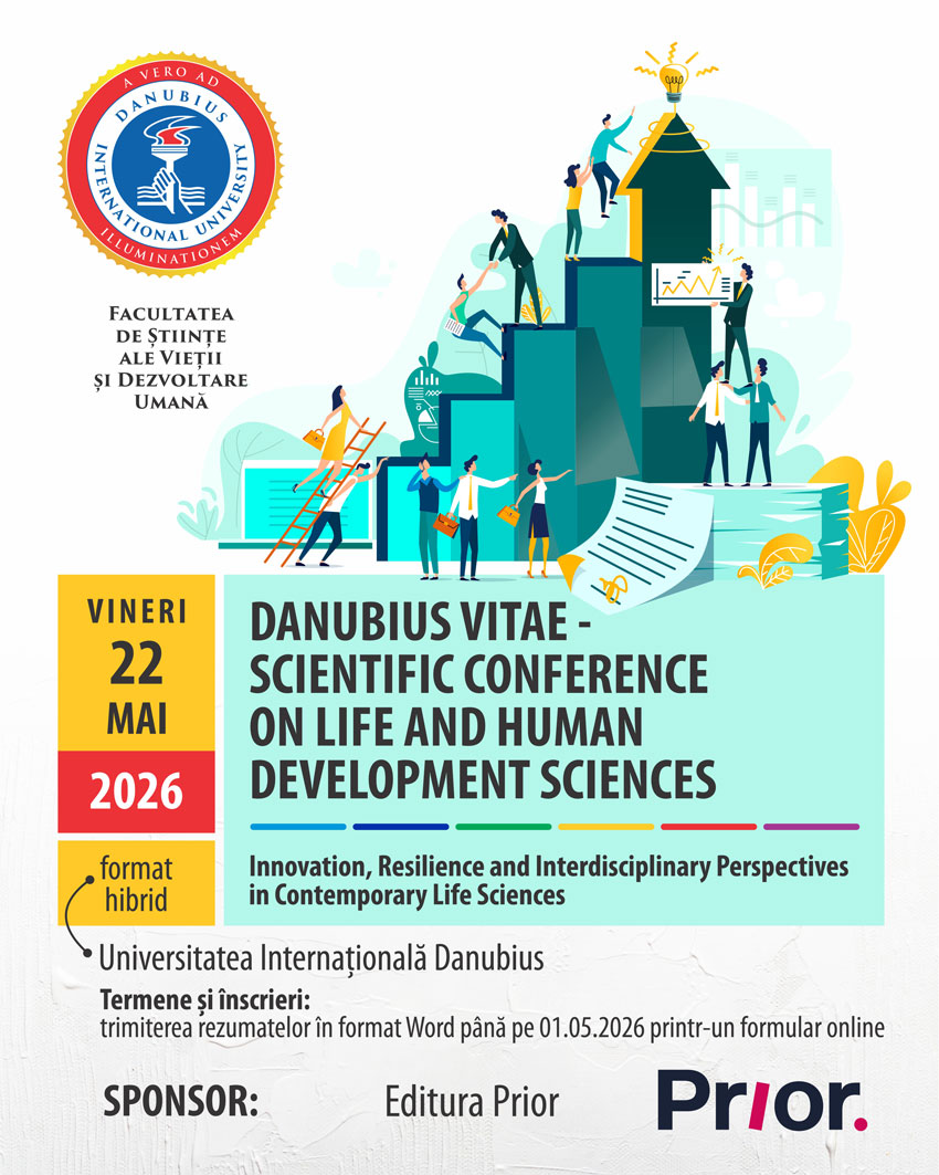 Danubius Vitae 2026 – Conferință științifică dedicată științelor vieții și dezvoltării umane